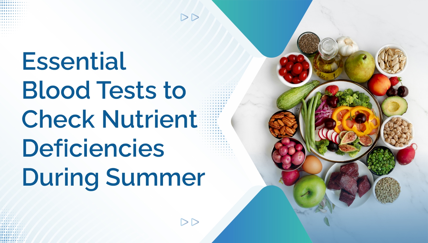 https://ampath.com/category/921_17. Essential Blood Tests to Check Nutrient Deficiencies During Summer.jpg